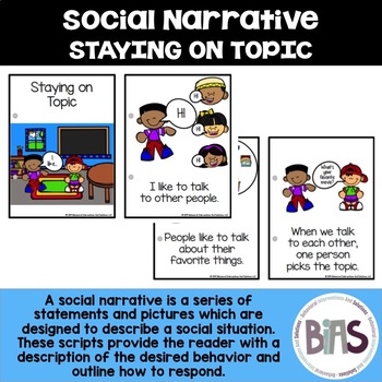 Preview of Staying on Topic Visual Social Narrative | Social Story | Social Script