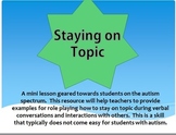 Staying on Topic When Having A Conversation [for students 