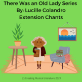 PreK-2nd Grade: Steady Beat Chants for The Little Old Lady