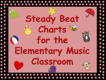 Preview of Steady Beat Charts for the Elementary Music Classroom