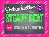 ELEMENTS OF MUSIC: Introduction to Steady Beat