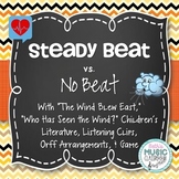 Steady Beat - No Beat BUNDLE - Lesson, Songs, Listening Cl