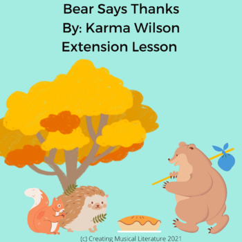 Preview of Steady Beat and Rhythm Lesson Using Bear Says Thanks