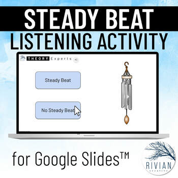 Preview of Steady Beat or No Steady Beat Music Listening Activity for Google Slides