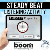Steady Beat or Not Steady Beat for THEORY Experts - Music 