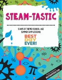 Preview of Steam-tastic School-Age Summer Camp
