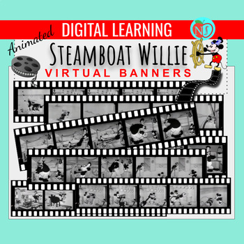 Preview of Steamboat Willie Animated Virtual BANNERS | GIF FILM GOOGLE CLASSROOM BANNERS