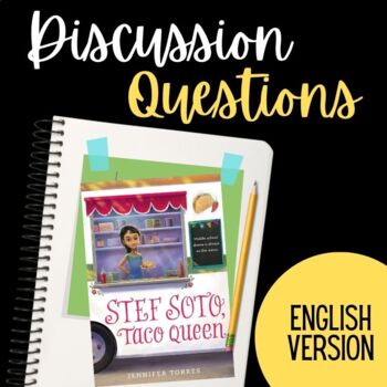 Preview of Stef Soto, Taco Queen Discussion Guide - ENGLISH VERSION