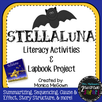 Preview of Stellaluna Literacy Activities & Lapbook Project