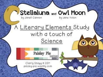 Preview of SCIENCE: 'Stellaluna' & 'Owl Moon' Literary Elements & Science Unit