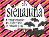Stellaluna Bat Literacy and Science Unit
