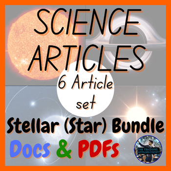 Preview of Stellar (Star) Bundle | 6 Articles Set | Astro Reading/Literacy Offline Version