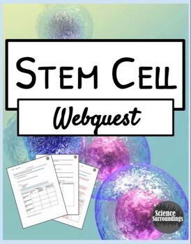 Preview of Stem Cell WebQuest