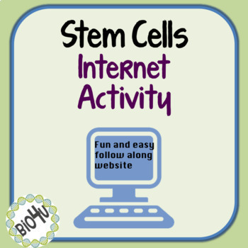 Preview of Stem Cells Internet Activity