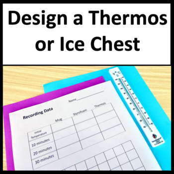 Preview of Use Insulators to Design a Thermos or Ice Chest to Minimize Energy Transfer