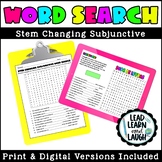 Stem Changing Subjunctive (Present Tense) Word Search - Di