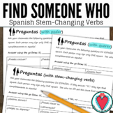 Stem Changing Verbs Spanish Speaking Activity - Find Someone Who