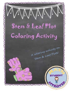 Preview of Stem & Leaf Data Fun, Engaging Coloring Sheet/Activity