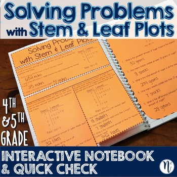 Preview of Stem & Leaf Plot Problem Solving Interactive Notebook/Quick Check TEKS 4.9B 5.9C