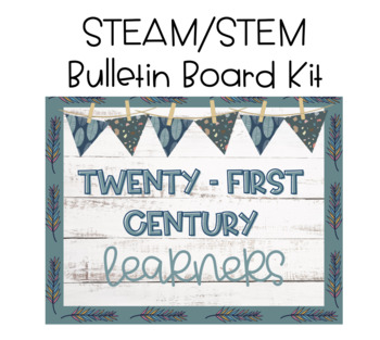 Preview of Stem | Steam | 21st Century Bulletin Board Kit