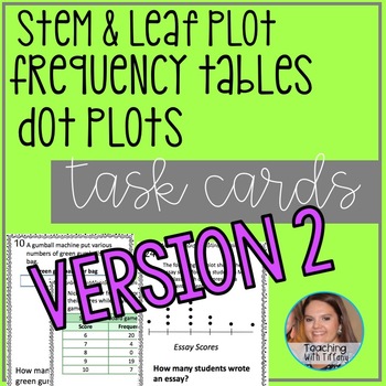 Preview of Stem and Leaf Plots, Frequency Tables, Dot Plot, Task Cards 2