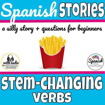 Preview of Stem changing verbs in Spanish story and reading comprehension activity & slides