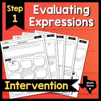 Preview of Step 1 ✩ Evaluate Linear Expressions ✩ Texas Algebra Accelerated Intervention