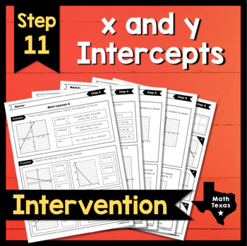 Preview of Step 11 ✩ Intercepts of Linear Graphs ✩ Texas Algebra Intervention ✩ TEKS A.3C