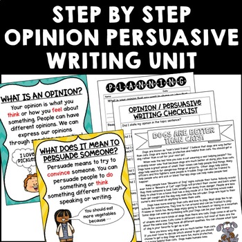 Preview of Step By Step Opinion/Persuasive Writing Unit with Mentor Texts