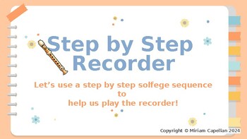 Preview of Step By Step Recorder- A Sequential Solfege Approach