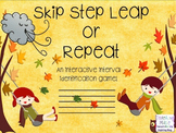 Step, Skip, Leap, or Repeat? Fall Themed Interactive Inter