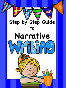 Preview of Step by Step Guide to Narrative Writing
