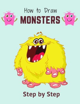 https://ecdn.teacherspayteachers.com/thumbitem/Step-by-Step-How-to-Draw-a-Monster-Monster-Drawing-Art-Activity-7553697-1656584497/original-7553697-1.jpg