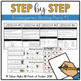 Step by Step: Kindergarten Writing Plans #1