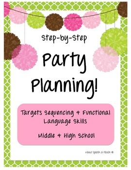 Preview of Step-by-Step Party Planning