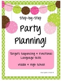 Step-by-Step Party Planning