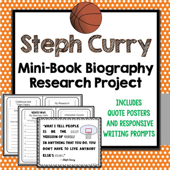 Preview of Steph Curry Biography Research Project, Mini Book, Quote Posters, Writing Prompt