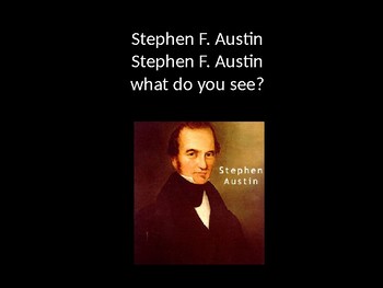 Preview of Stephen F. Austin Stephen F. Austin what do you see?