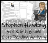 Stephen Hawking Close Reading Comprehension Activity | 5th
