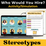 Stereotypes Activity: Who Would You Hire? Diversity / Incl