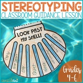 Stereotyping and Assumptions School Counseling Classroom G