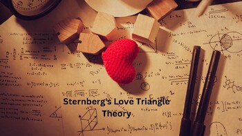 Preview of Sternberg's Love Triangle Theory