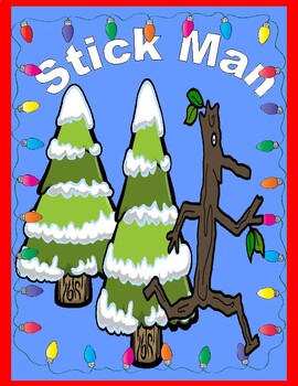 Preview of Stick Man --  A Christmas Reader's Theater!