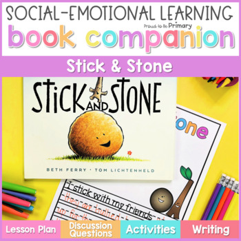 Preview of Stick & Stone Book Companion Lesson & Friendship Read Aloud Activities
