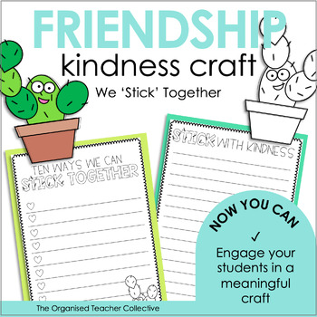 Cactus Themed Friendship Writing & Craft - In This Class We Stick Together!