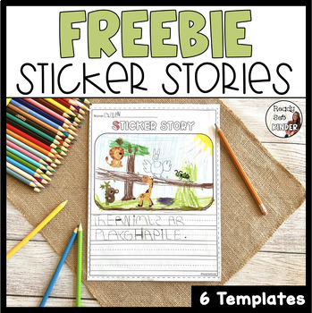 Sticker Story Freebie | Literacy Worksheet | Writing Center by Ready ...