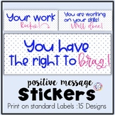 Stickers! Positive, Inspirational Messages! Print on Label