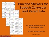 Stickers for Practicing Speech Goals Outside of the Speech Room