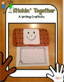 Stickin' Together (A Martin Luther King Jr. Writing Craft)