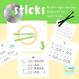 Sticks 3: Rhythm sight-reading book with fun backing tracks